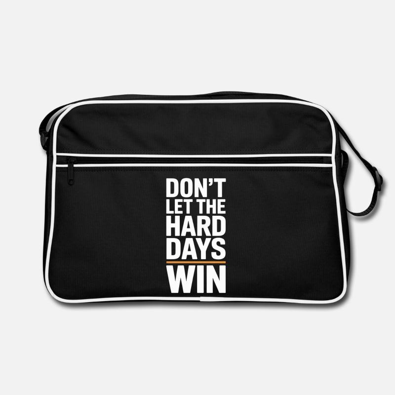 Ne laissez pas les jours difficiles gagner Sac Retro