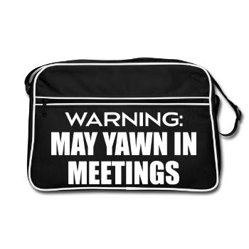 warning : may yawn in meetings - Sac Retro - noir/blanc - Devant