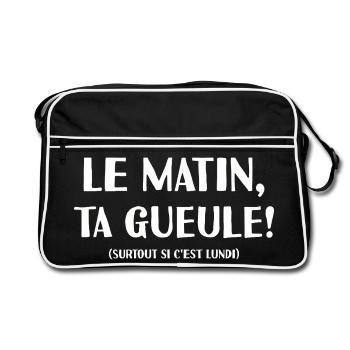 Le Matin Ta Gueule Pas Matinal Mauvaise Humeur - Sac Retro - noir/blanc - Devant