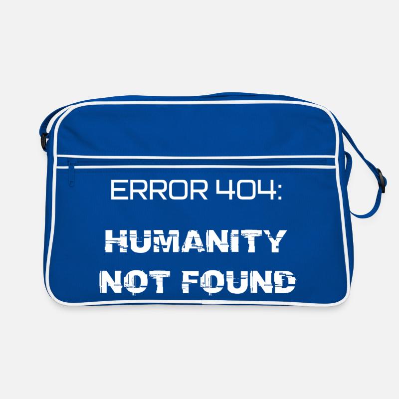 error 404: humanity not found Sac Retro