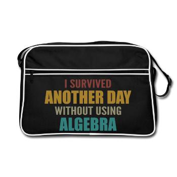 Ich habe heute überlebt, ohne Algebra zu machen - Retro Tasche - Schwarz/Weiß - Vorne