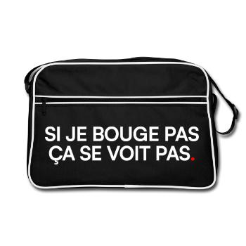 IF I DON'T MOVE, YOU CAN'T SEE IT. | Humor - Retro Bag - black/white - Front
