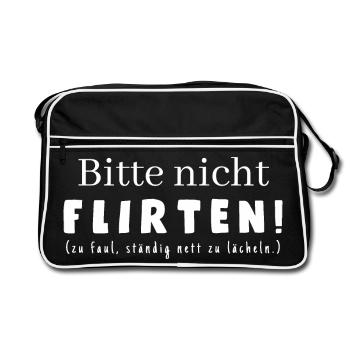 Bitte nicht Flirten! Zu faul, ständig nett zu... - Retro Tasche - Schwarz/Weiß - Vorne