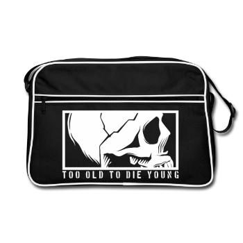TOO OLD TO DIE YOUNG Skull Skeleton Rocker - Retro Bag - black/white - Front