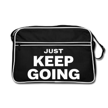 JUST KEEP GOING Motivation Saying Sports - Retro Bag - black/white - Front