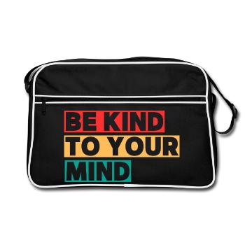 Be Kind To Your Mind - Retro Bag - black/white - Front