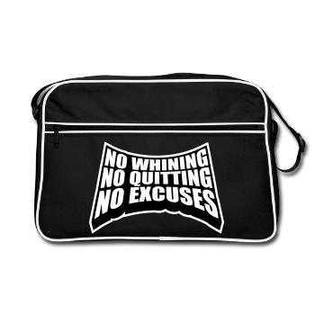 No Whining No Quitting No Excuses Gym Motivation - Retro Bag - black/white - Front
