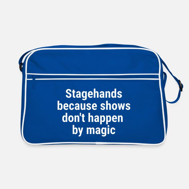 Stagehands because shows dont happen magic White Retro Bag