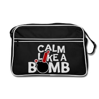 Calm Like Bomb Paradox Irony Humor Explosive Joke - Retro Bag - black/white - Front