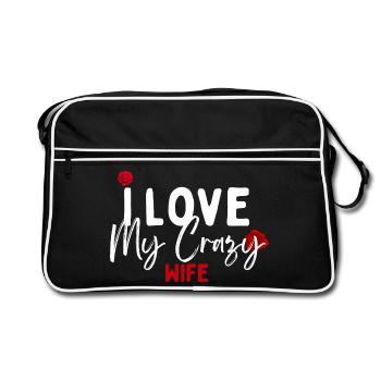 I Love My Crazy Wife - Retro Bag - black/white - Front