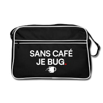 SANS CAFÉ JE BUG | Humour café - Sac Retro - noir/blanc - Devant