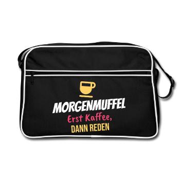 Morgenmuffel – Erst Kaffee, dann reden - Retro Tasche - Schwarz/Weiß - Vorne