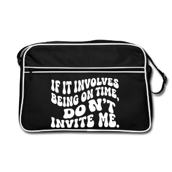 Slogan Drôle de Ponctualité Texte Rétro Ondulé - Sac Retro - noir/blanc - Devant