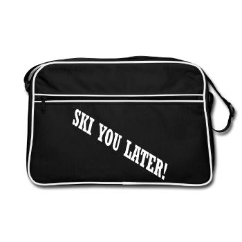 SKI YOU LATER – Lustiger Ski Spruch - Retro Tasche - Schwarz/Weiß - Vorne
