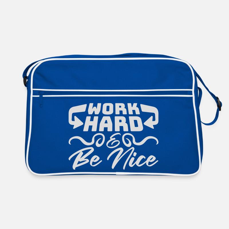 Work Hard Be Nice Motivation Positiver Geist Zitat Retro Tasche