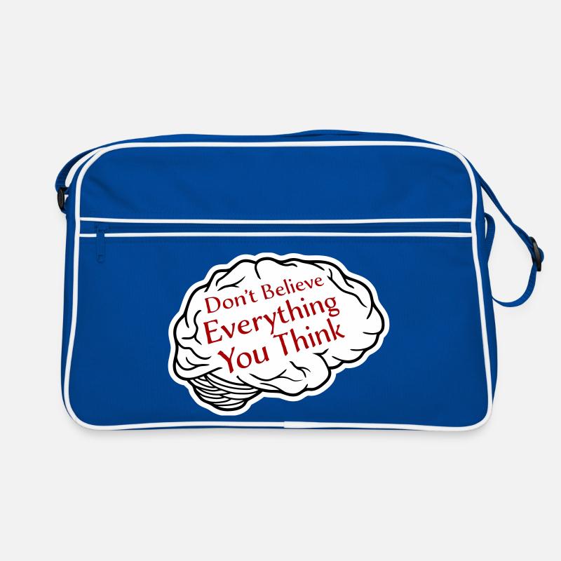 Don't Believe Everything You Think Saying Wisdom Retro Bag