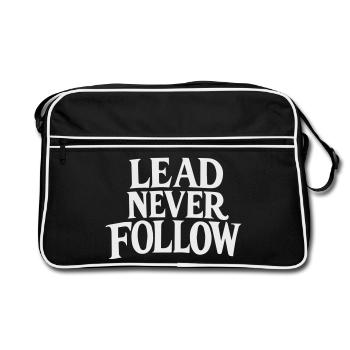 Führe niemals – Kühne Motivation Weiß - Retro Tasche - Schwarz/Weiß - Vorne