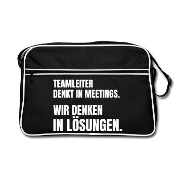 Teamleiter denkt in Meetings, Team denkt in Lösung - Retro Tasche - Schwarz/Weiß - Vorne