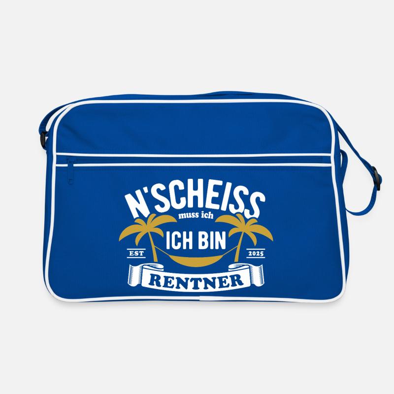 N' Scheiss muss ich, ich bin Rentner 2025 Spruch Retro Tasche