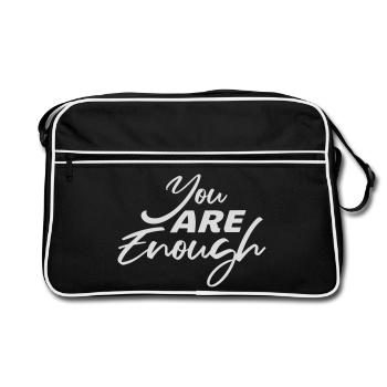 You Are Enough Self Love Motivational Quote - Retro Bag - black/white - Front