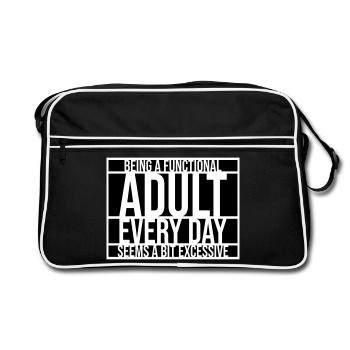 Être un adulte fonctionnel chaque jour semble excessif - Sac Retro - noir/blanc - Devant