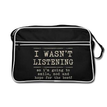 I Wasn't Listening | Humor Tête en l'air Retro - Retro Bag - black/white - Front
