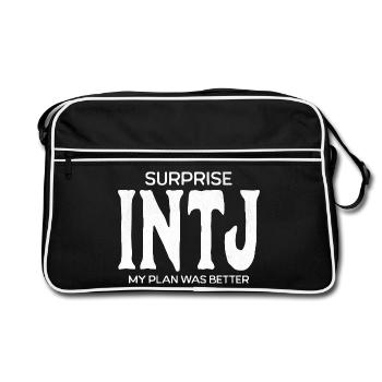 INTJ Surprise My Plan Was Better T-Shirt - Retro Tasche - Schwarz/Weiß - Vorne