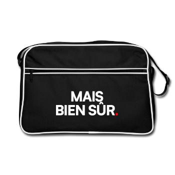 MAIS BIEN SÛR | Expression humour minimaliste - Sac Retro - noir/blanc - Devant