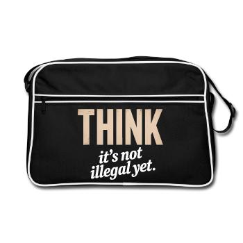 Pensez, ce n’est pas encore illégal - T-Shirt Citation Drôle - Sac Retro - noir/blanc - Devant