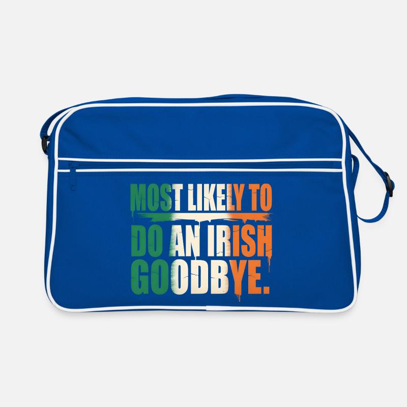 Most Likely To Do An Irish Goodbye Quote Retro Bag