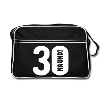 30 So what? Not so bad - birthday - Retro Bag - black/white - Front