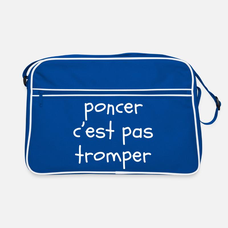 Poncer c'est pas tromper Sac Retro