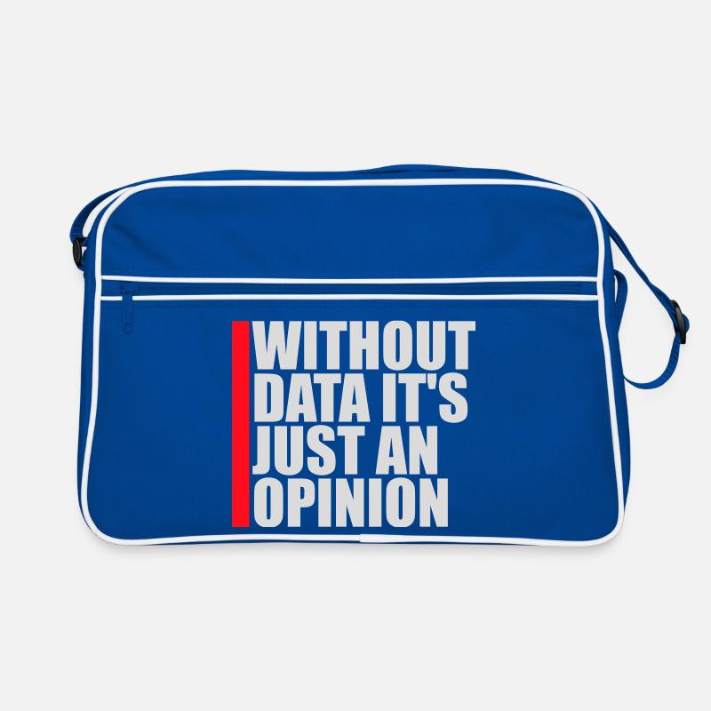 Without Data It's Just An Opinion Statistik Nerd Retro Tasche