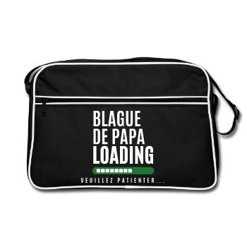 Blague de Papa en Chargement - Design Unique - Sac Retro - noir/blanc - Devant