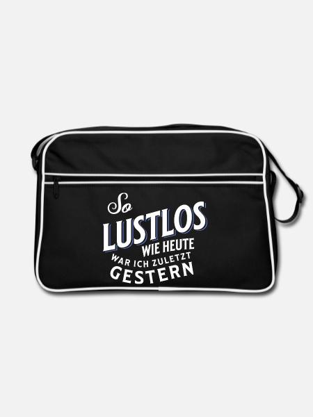 So lustlos wie heute war ich zuletzt gestern - Retro Tasche - Schwarz/Weiß