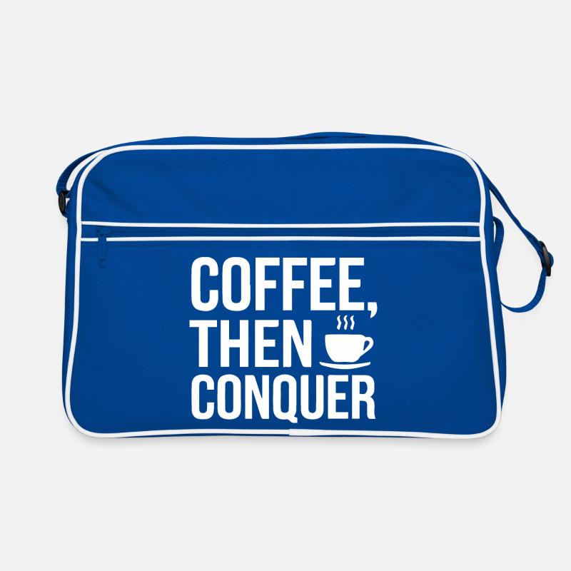 Coffee, Then Conquer Retro Bag