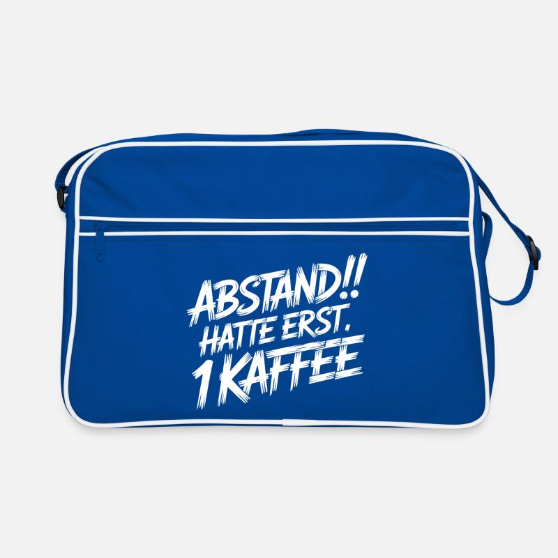 ABSTAND! Ich hatte erst einen Kaffee Retro Tasche