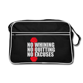 No Whining No Quitting No Excuses Gym Motivation - Retro Bag - black/white - Front