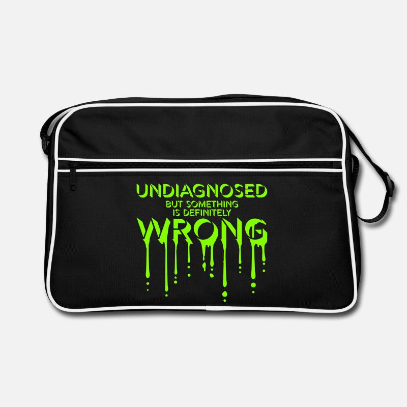 Undiagnosed But Something Is Definitely Wrong Joke Retro Bag