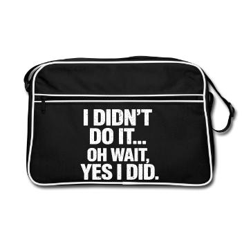 I Didn't Do It Oh Wait Yes I Did Furz Lustig - Sac Retro - noir/blanc - Devant