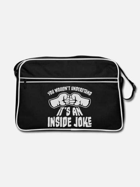 You Wouldn't Understand It's An Inside Joke Fäuste - Retro Tasche - Schwarz/Weiß - Vorne