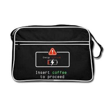 Coffee Energizer: Insert Coffee to Proceed - Retro Bag - black/white - Front