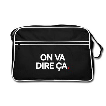 ON VA DIRE. – Expression Sarcastique Minimaliste - Sac Retro - noir/blanc - Devant