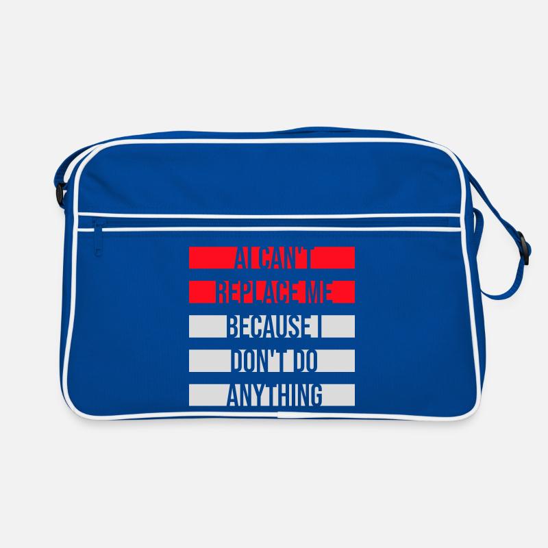 AI Can't Replace Me I Don't Do Anything Humor Witz Retro Tasche
