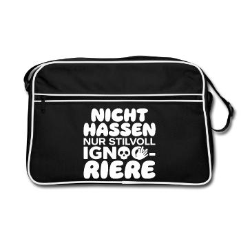 Nicht hassen nur stilvoll ignorieren - Retro Tasche - Schwarz/Weiß - Vorne