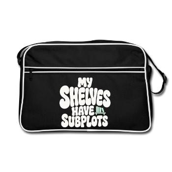 Bücherhumor – My Shelves Have Subplots - Retro Tasche - Schwarz/Weiß - Vorne