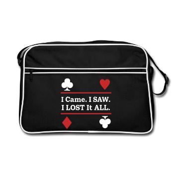 Ich kam. Ich sah. Ich verlor alles – Spielkarten - Retro Tasche - Schwarz/Weiß - Vorne
