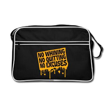 No Whining No Quitting No Excuses Gym Motivation - Retro Bag - black/white - Front