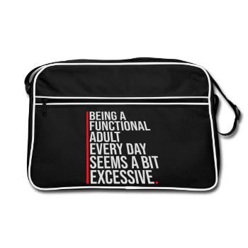 Être un adulte fonctionnel chaque jour semble excessif - Sac Retro - noir/blanc - Devant