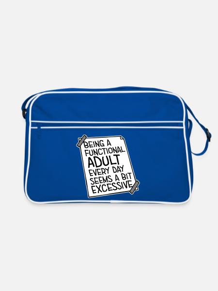 Being A Functional Adult Every Day Seems Excessive - Retro Bag - blue/white - Front